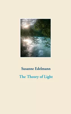 The Theory of Light