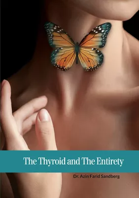 The Thyroid and The Entirety
