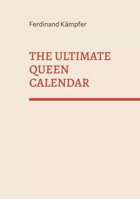 The Ultimate Queen Calendar