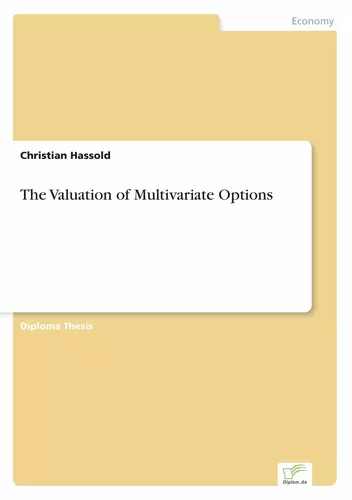 The Valuation of Multivariate Options