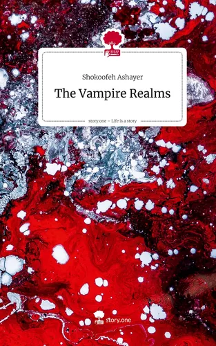 The Vampire Realms. Life is a Story - story.one