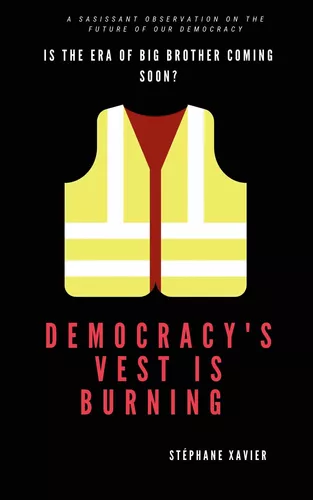 the vest of democracy is burning