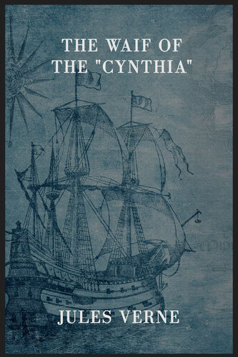 The Waif of the "Cynthia"