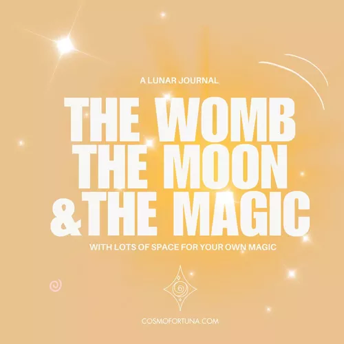 The Womb The Moon & the Magic