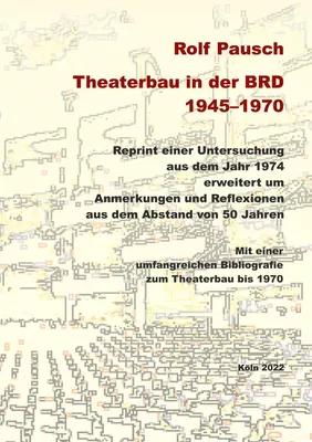 Theaterbau in der BRD 1945-1970