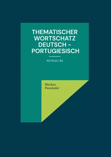 Thematischer Wortschatz Deutsch - Portugiesisch