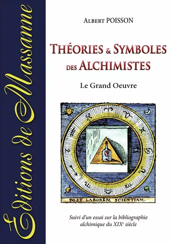 Théories et symboles des Alchimistes