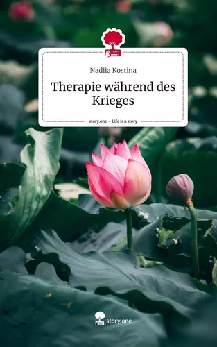 Therapie während des Krieges. Life is a Story - story.one
