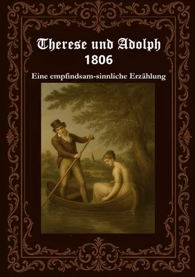 Therese und Adolph 1806