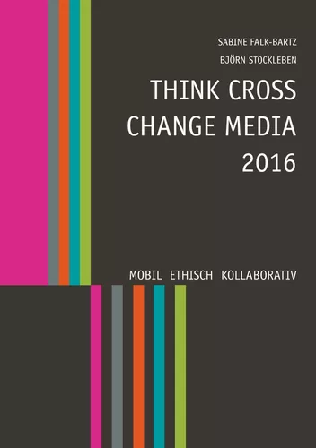 Think Cross Change Media 2016