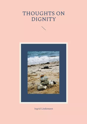 Thoughts on Dignity
