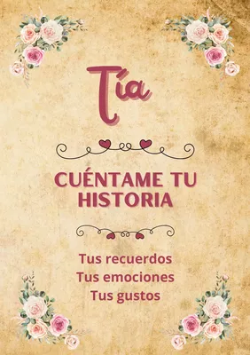 Tía, cuéntame tu historia