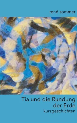 Tia und die Rundung der Erde