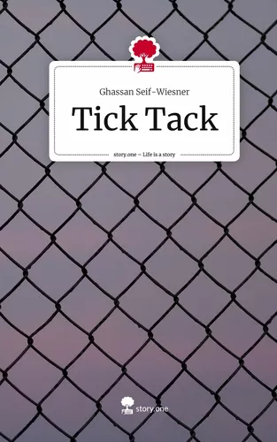 Tick Tack. Life is a Story - story.one