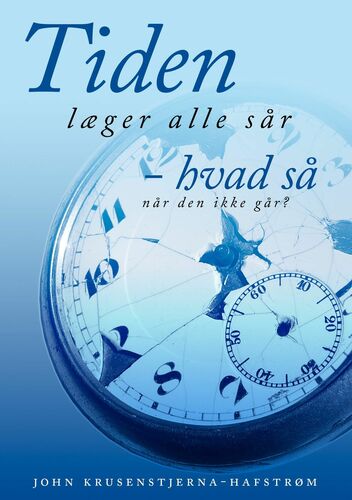 Tiden læger alle sår