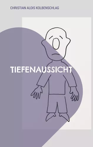 Tiefenaussicht