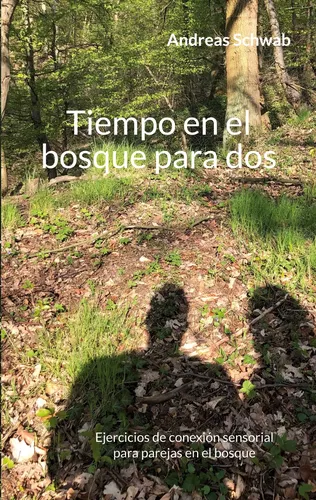 Tiempo en el bosque para dos