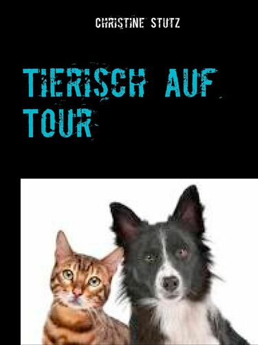 Tierisch auf Tour