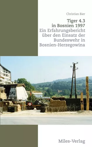 Tiger 4.3 in Bosnien 1997