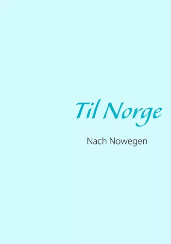 Til Norge