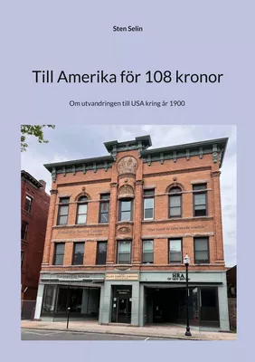 Till Amerika för 108 kronor