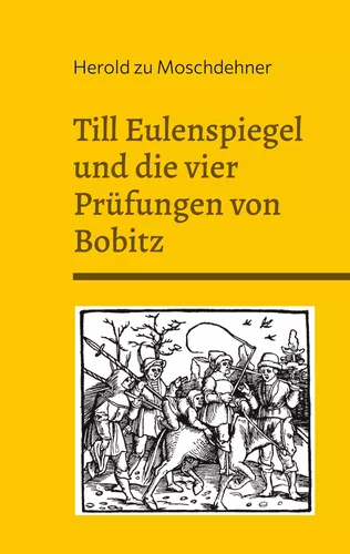 Till Eulenspiegel und die vier Prüfungen von Bobitz