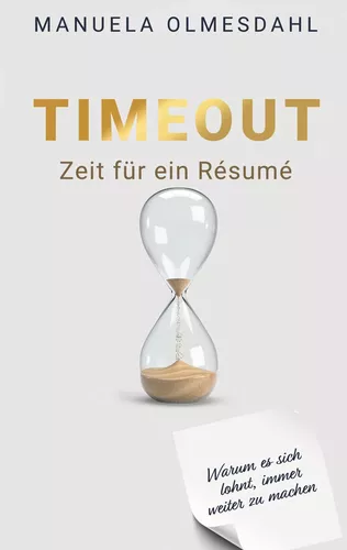 Timeout  Zeit für ein Résumé