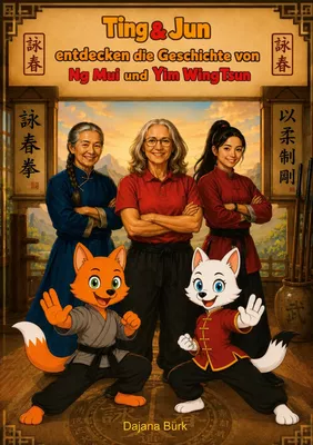 Ting und Jun entdecken die Geschichte von Ng Mui und Yim WingTsun