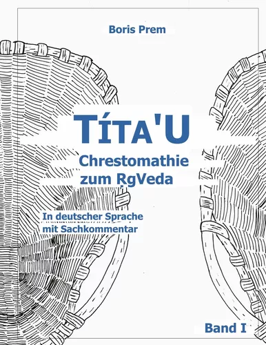 Títa'U Chrestomathie zum RgVeda