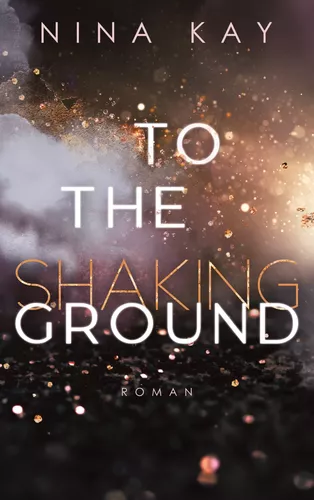 To The Shaking Ground