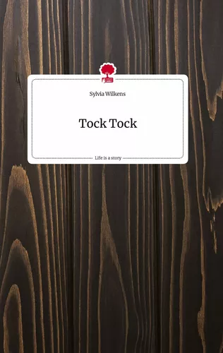 Tock Tock. Life is a Story - story.one