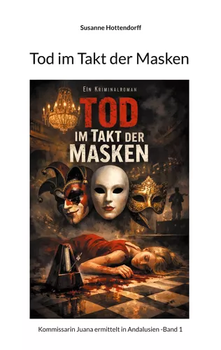 Tod im Takt der Masken