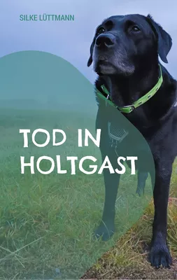 Tod in Holtgast