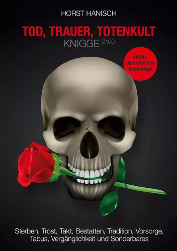 Tod, Trauer, Totenkult-Knigge 2100