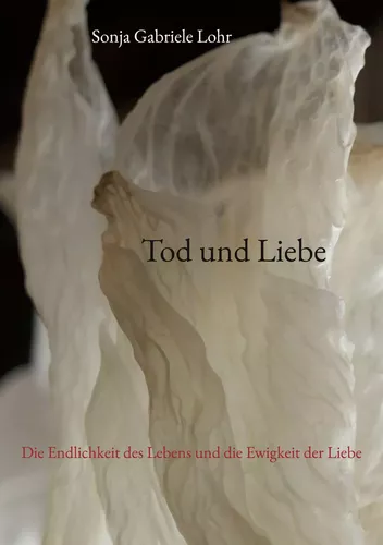Tod und Liebe