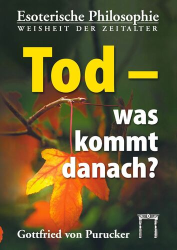 Tod - was kommt danach?