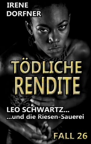 Tödliche Rendite