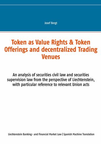 Token como Derechos de Valor & Ofertas de Token y Centros de Comercio Descentralizados