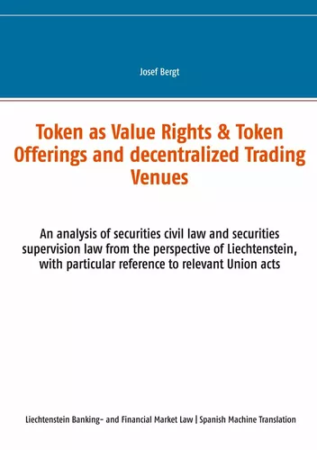 Token como Derechos de Valor & Ofertas de Token y Centros de Comercio Descentralizados