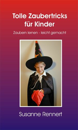 Tolle Zaubertricks für Kinder (Leseprobe)