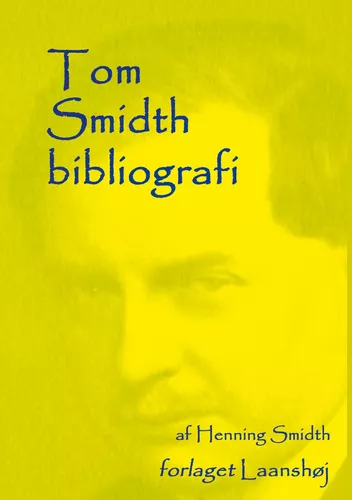 Tom Smidth bibliografi
