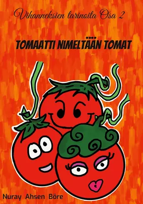 Tomaatti nimeltään Tomat
