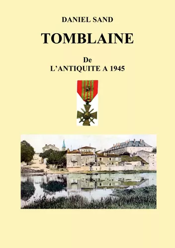 Tomblaine histoire de l'antiquité à 1945