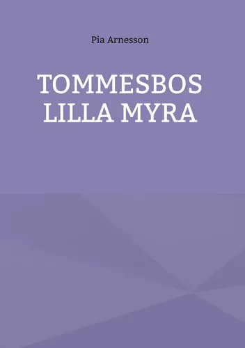 Tommesbos lilla myra