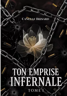Ton emprise infernale