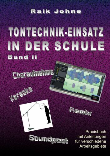 Tontechnik Einsatz In Der Schule Band Ii