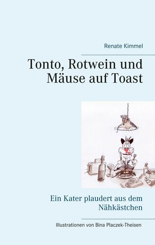 Tonto, Rotwein und Mäuse auf Toast