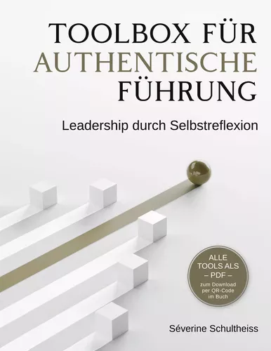Toolbox für authentische Führung