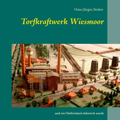 Torfkraftwerk Wiesmoor