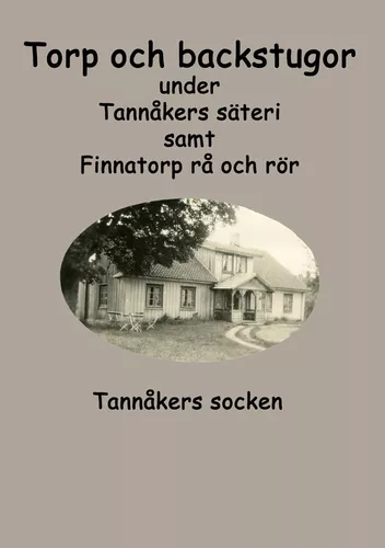 Torp och backstugor under Tannåkers säteri